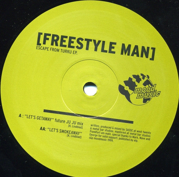 FREESTYLE MAN - ESCAPE FROM TURKU
